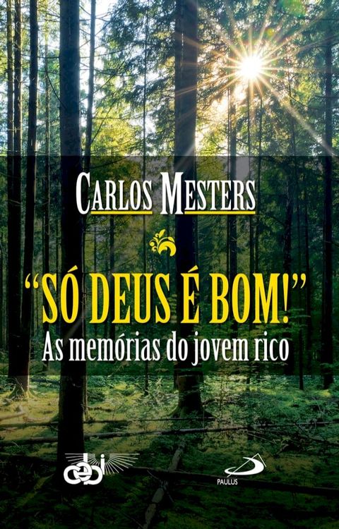 S&oacute; Deus &eacute; bom!(Kobo/電子書)