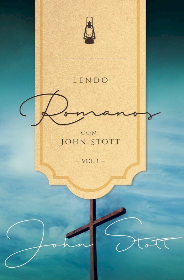  Lendo Romanos com John Stott - Vol. 1&nbsp;(Kobo/電子書)