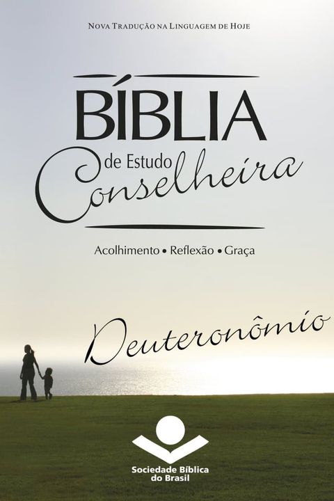 B&iacute;blia de Estudo Conselheira - Deuteron&ocirc;mio(Kobo/電子書)