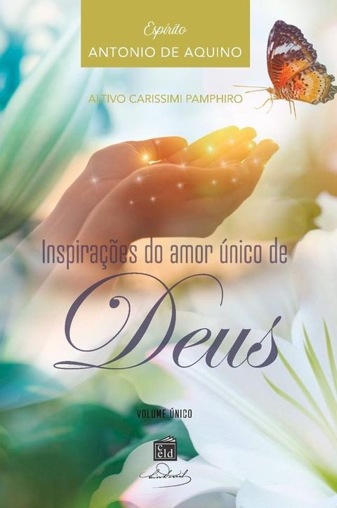 Inspira&ccedil;&otilde;es do Amor &uacute;nico de Deus(Kobo/電子書)