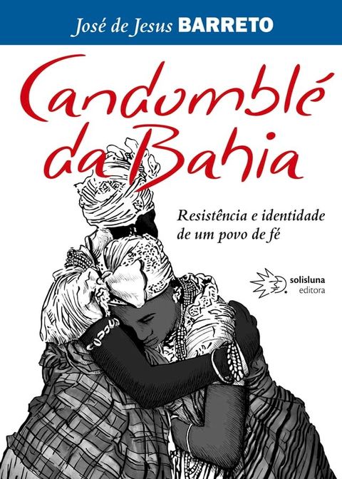 Candombl&eacute; da Bahia(Kobo/電子書)