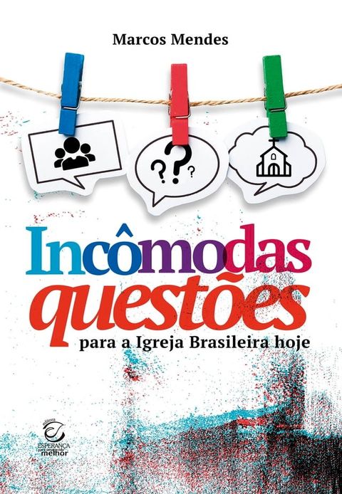 Inc&ocirc;modas quest&otilde;es(Kobo/電子書)