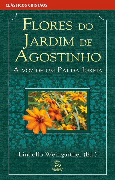 Flores do jardim de Agostinho(Kobo/電子書)