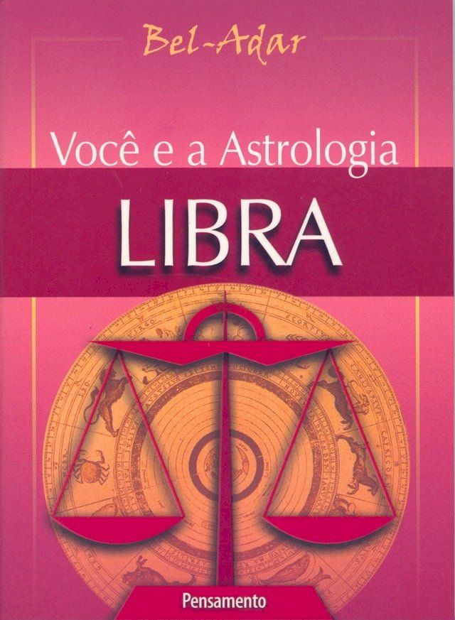  Voc&ecirc; e a Astrologia - Libra(Kobo/電子書)