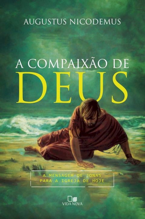 A compaix&atilde;o de Deus(Kobo/電子書)