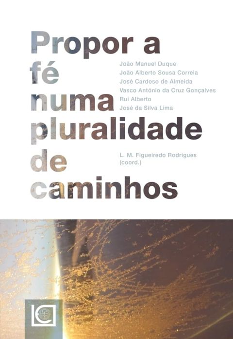 Propor a f&eacute; numa pluralidade de caminhos(Kobo/電子書)