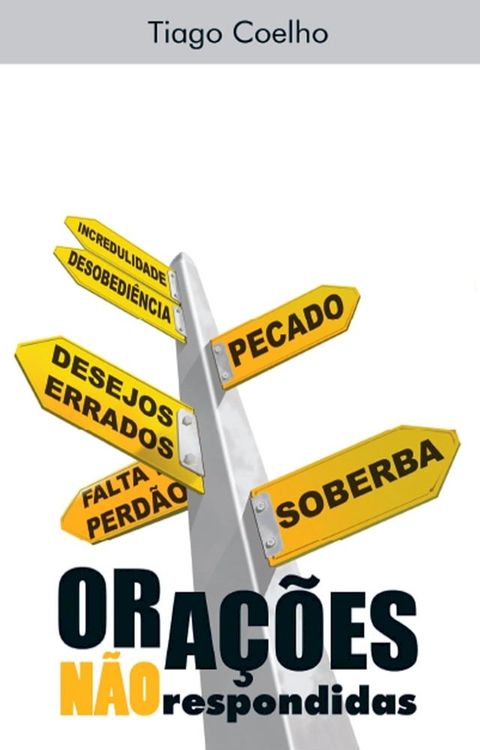 Ora&ccedil;&otilde;es N&atilde;o Respondidas(Kobo/電子書)