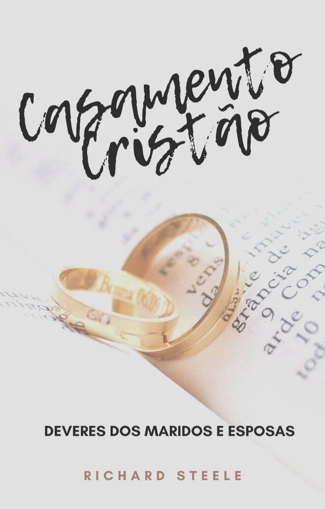  Casamento Cristão - Deveres dos maridos e esposas(Kobo/電子書)