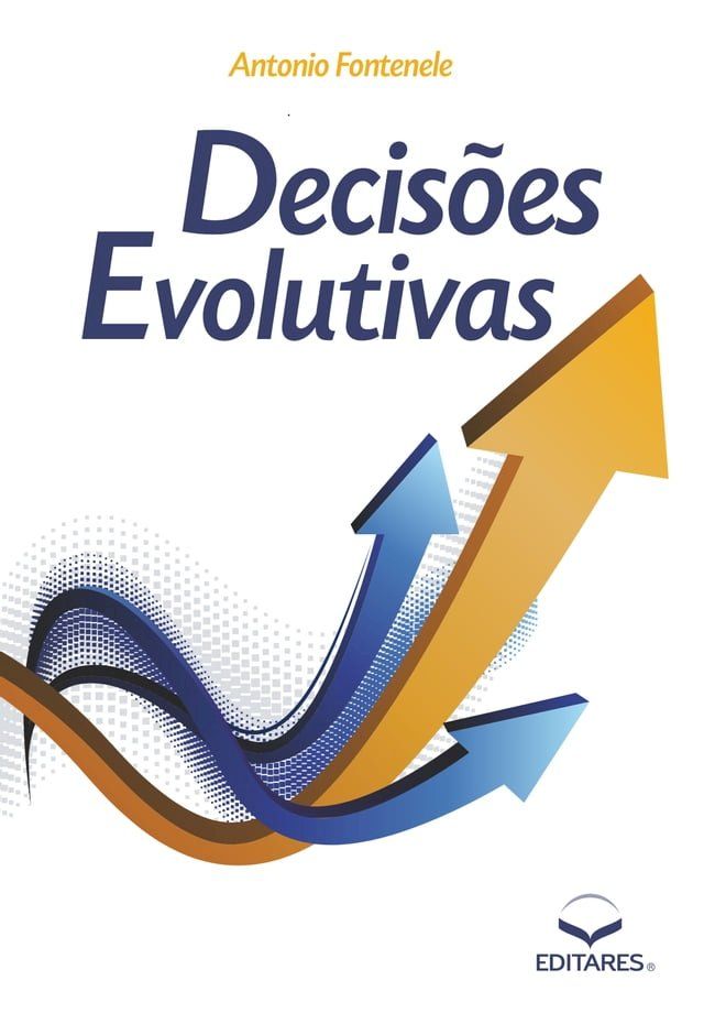  Decisões evolutivas(Kobo/電子書)