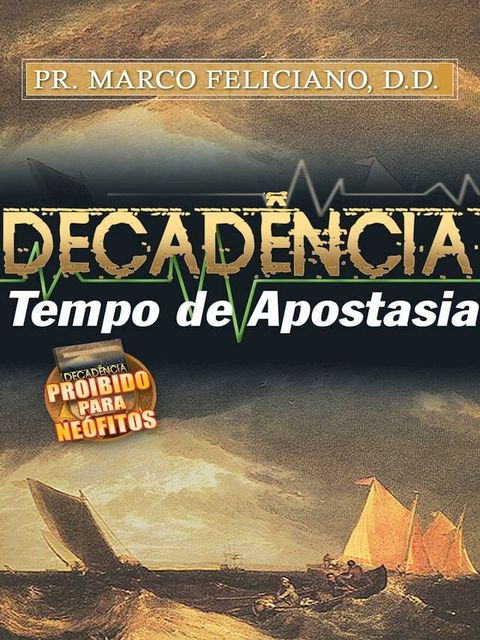 Decad&ecirc;ncia Tempo de Apostasia(Kobo/電子書)