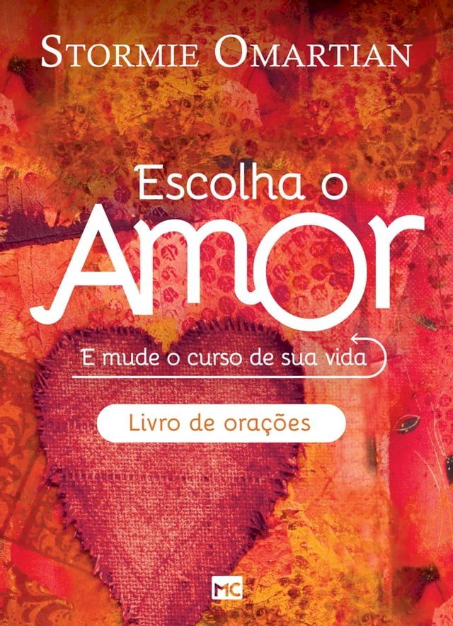  Escolha o amor - Livro de orações(Kobo/電子書)