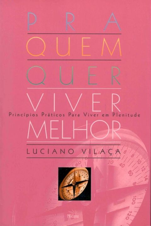 Pra Quem Quer Viver Melhor(Kobo/電子書)