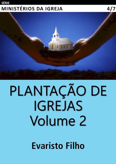 Planta&ccedil;&atilde;o de Igrejas 2(Kobo/電子書)