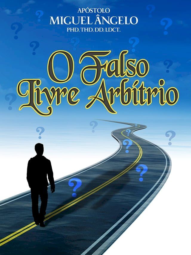  O Falso Livre Arb&iacute;trio(Kobo/電子書)