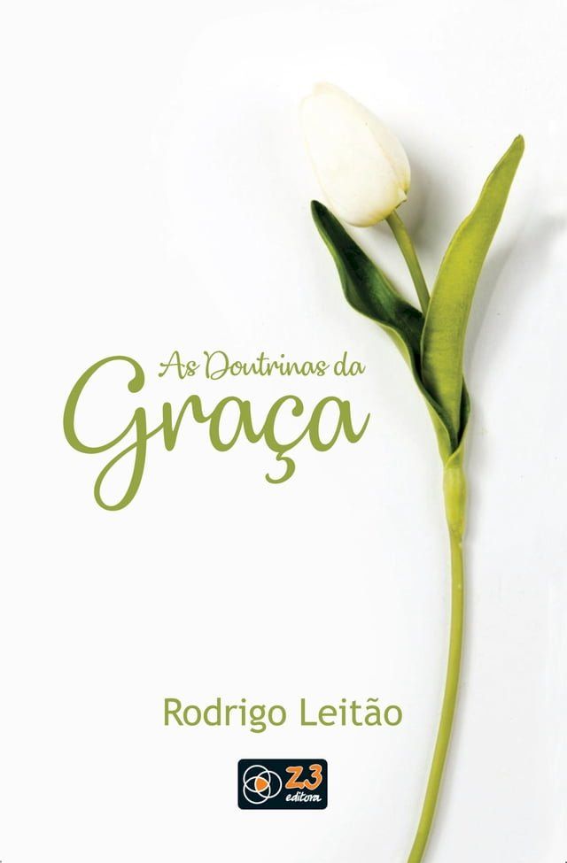  As doutrinas da gra&ccedil;a(Kobo/電子書)