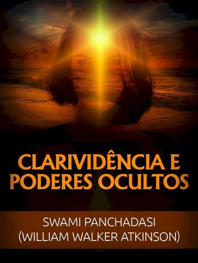  Clarividência e Poderes ocultos (Traduzido)(Kobo/電子書)