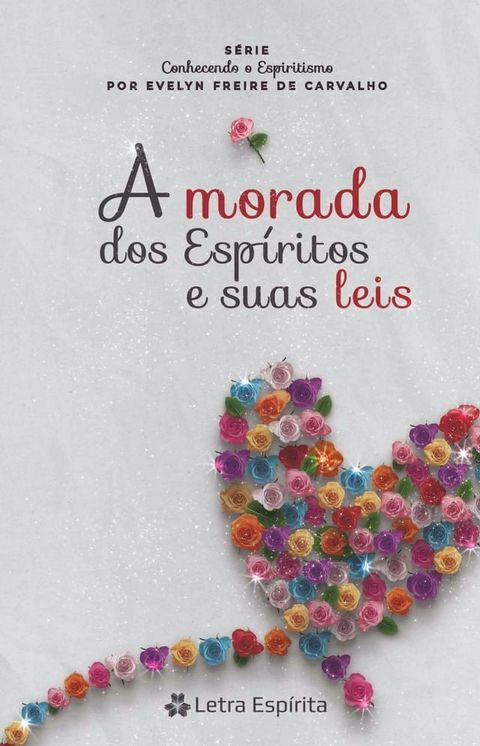 Morada dos esp&iacute;ritos e suas leis(Kobo/電子書)