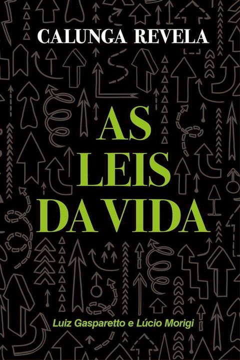 Calunga revela as leis da vida(Kobo/電子書)