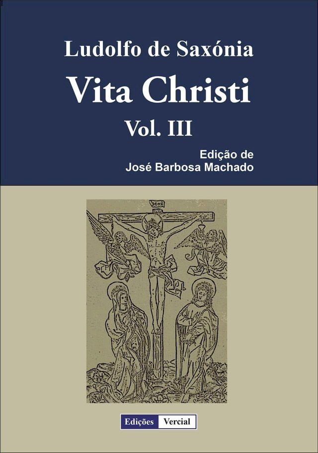  Vita Christi - III(Kobo/電子書)