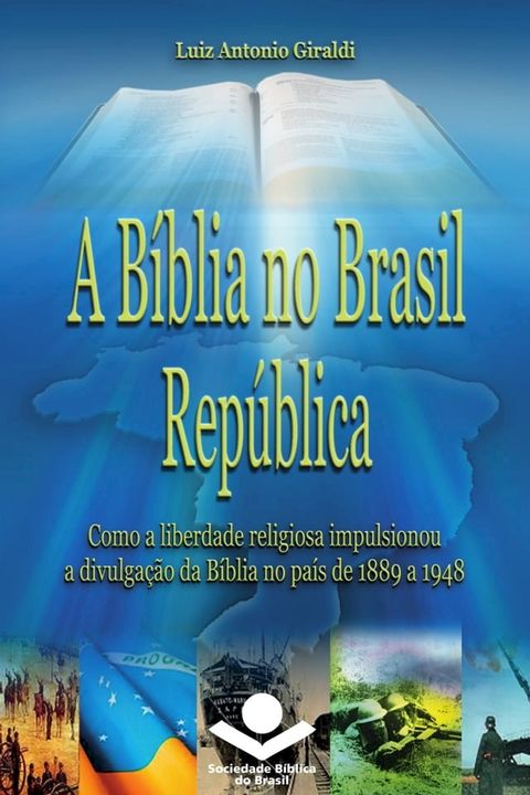 A B&iacute;blia no Brasil Rep&uacute;blica(Kobo/電子書)