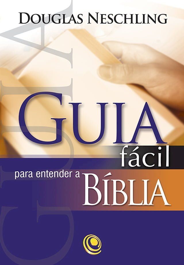  Guia fácil para entender a Bíblia(Kobo/電子書)