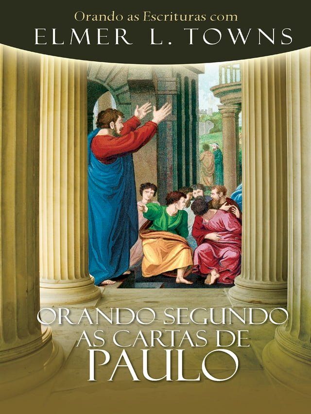  Orando Segundo as Cartas de Paulo(Kobo/電子書)