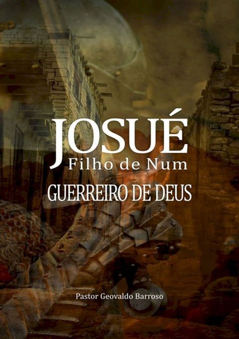 Josu&eacute; - Filho De Num(Kobo/電子書)