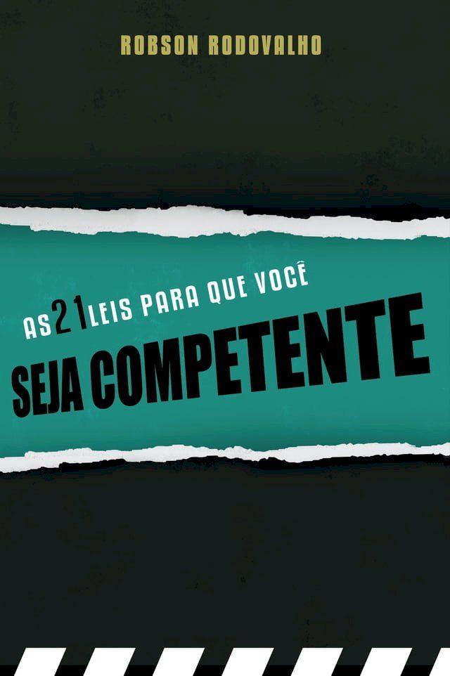  As 21 Leis Para que Você Seja Competente(Kobo/電子書)