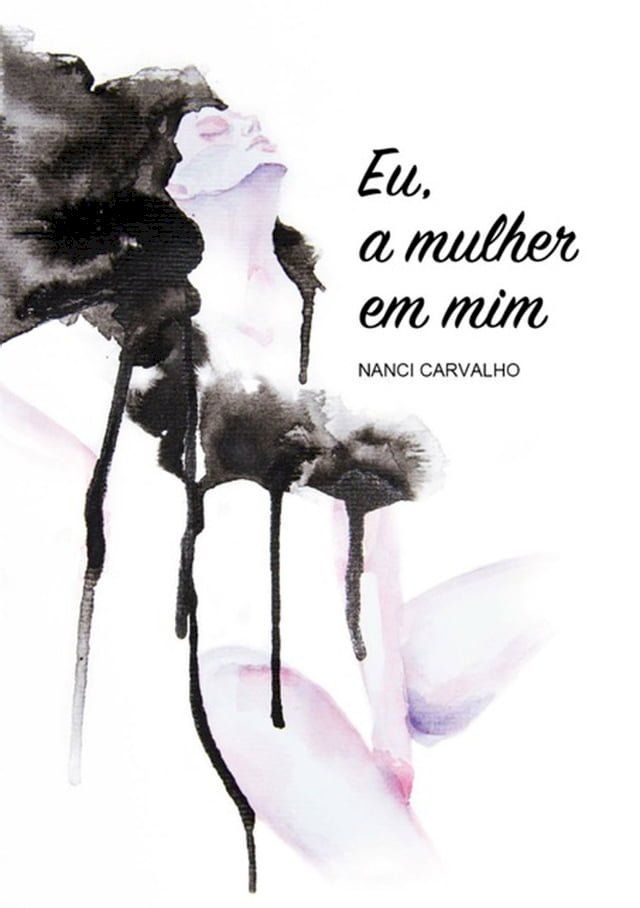  Eu, A Mulher Em Mim(Kobo/電子書)