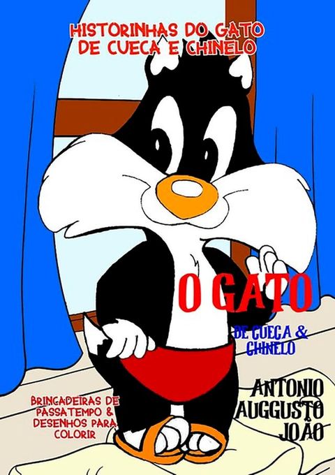 O Gato De Cueca E De Chinelo(Kobo/電子書)