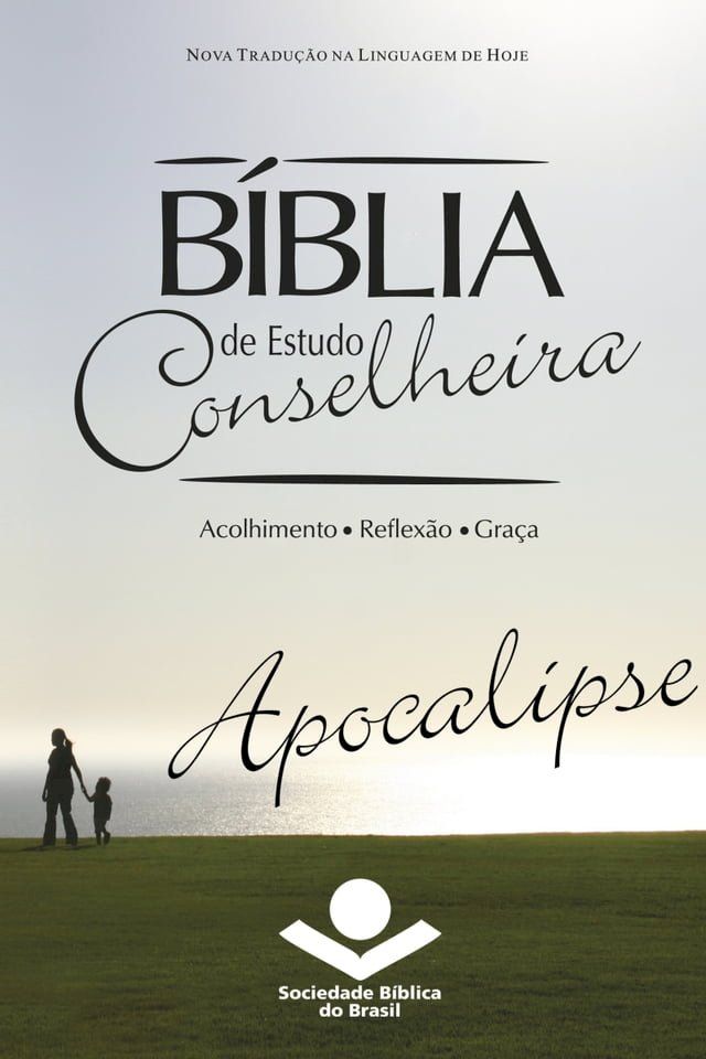  B&iacute;blia de Estudo Conselheira – Apocalipse(Kobo/電子書)