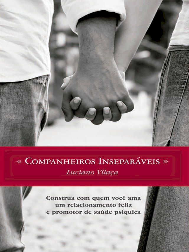  Companheiros Insepar&aacute;veis(Kobo/電子書)