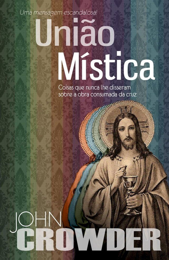  Uni&atilde;o M&iacute;stica (Portuguese Version)(Kobo/電子書)