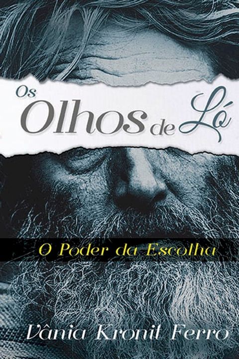 Os olhos de L&oacute;(Kobo/電子書)