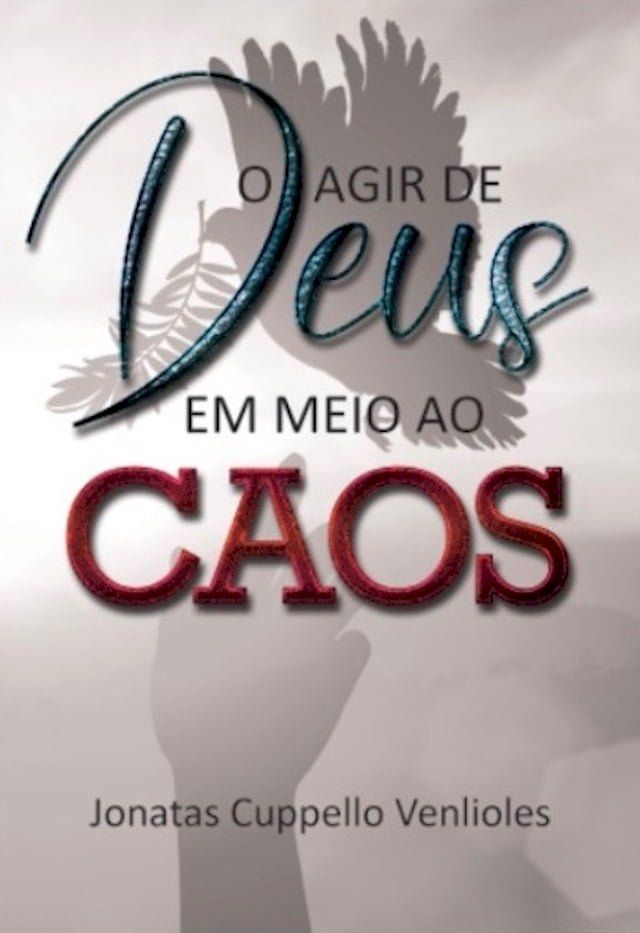  O Agir de Deus em meio ao Caos(Kobo/電子書)