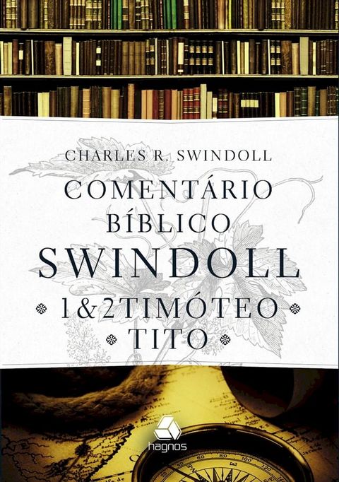 Comentário bíblico Swindoll(Kobo/電子書)