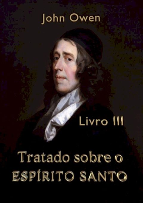 Tratado Sobre O Esp&iacute;rito Santo - Livro Iii(Kobo/電子書)