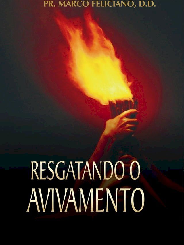  Resgatando o Avivamento(Kobo/電子書)