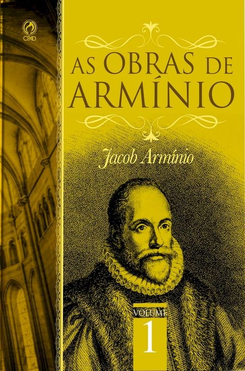 As Obras de Arm&iacute;nio - Volume 1(Kobo/電子書)