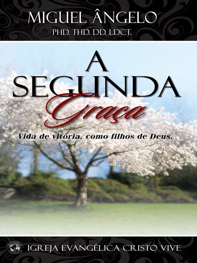  A Segunda Gra&ccedil;a(Kobo/電子書)