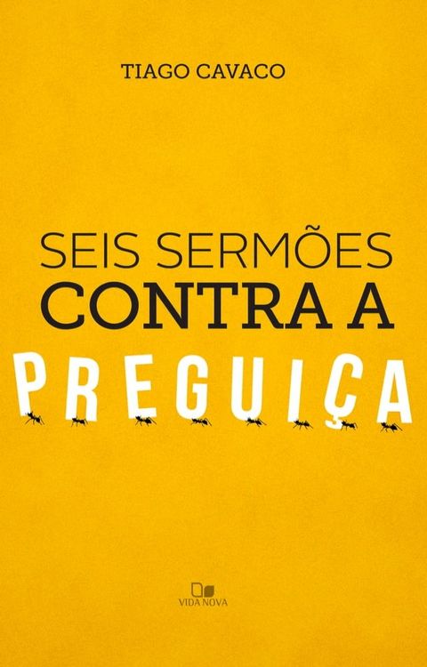 Seis serm&otilde;es contra a pregui&ccedil;a(Kobo/電子書)