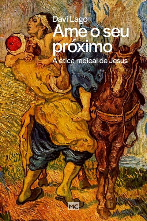 Ame o seu pr&oacute;ximo(Kobo/電子書)