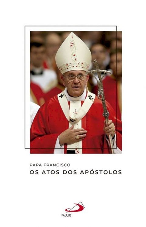 Os Atos dos Ap&oacute;stolos(Kobo/電子書)