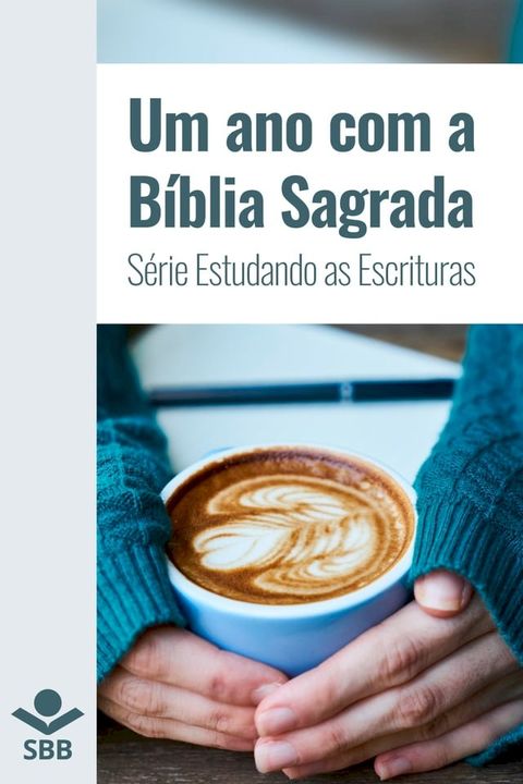 Um ano com a B&iacute;blia Sagrada(Kobo/電子書)