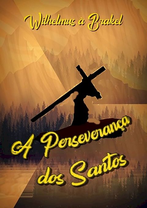 A Perseveran&ccedil;a Dos Santos(Kobo/電子書)