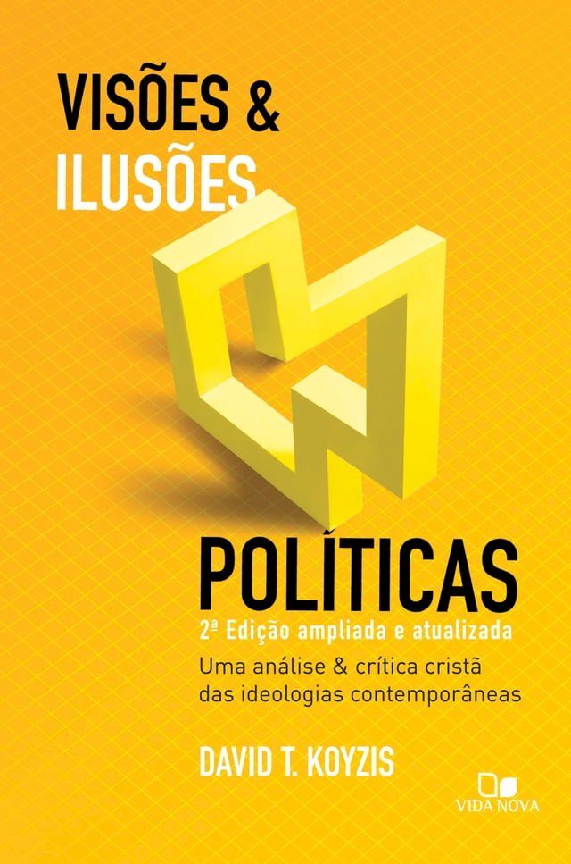  Vis&otilde;es e ilus&otilde;es pol&iacute;ticas(Kobo/電子書)