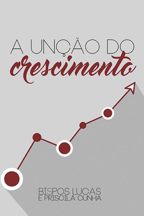 A un&ccedil;&atilde;o do crescimento(Kobo/電子書)