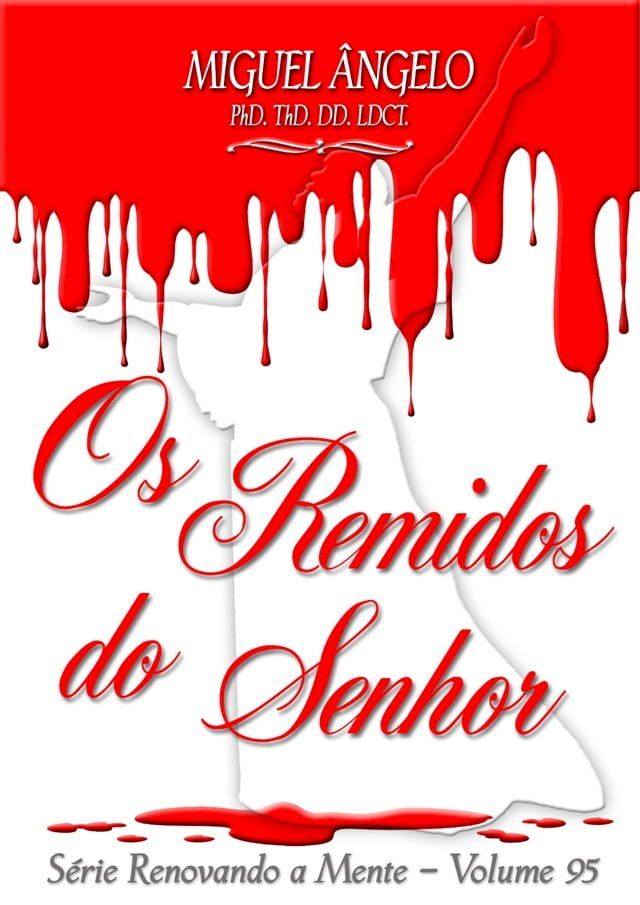  Os Remidos do Senhor(Kobo/電子書)