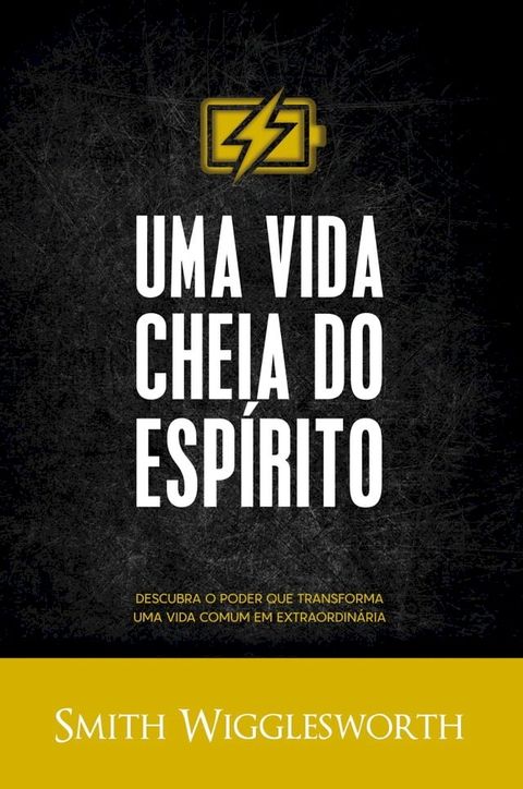 Uma Vida Cheia do Esp&iacute;rito(Kobo/電子書)