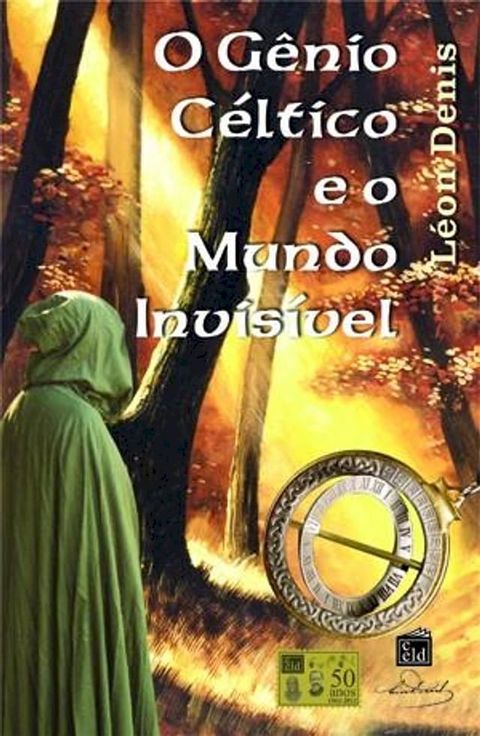 O Gênio Céltico e o Mundo Invisivel(Kobo/電子書)